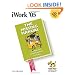 iWork '05: The Missing Manual
