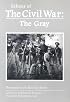Echoes of the Civil War: The Gray (Perspectives on History Series)