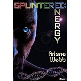 Splintered Energy (The Colors)