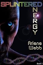 Splintered Energy (The Colors)-From Free Kindle Books Library Click to Download Free Kindle Book -> Splintered Energy (The Colors)
