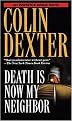 Death Is Now My Neighbor (Paperback)