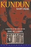 Kundun: A Biography of the Family of the Dalai Lama