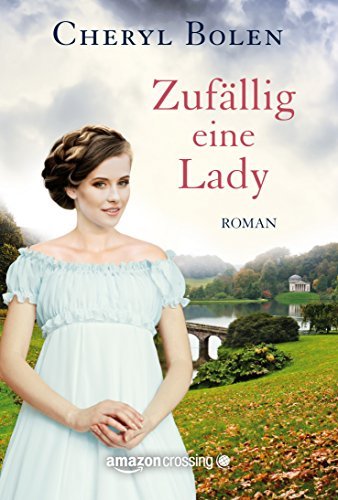 Zufällig eine Lady (German Edition)