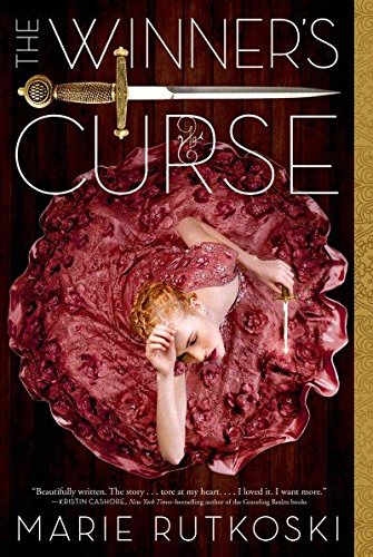 The Winner's Curse (The Winner's Trilogy), by Marie Rutkoski