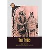 Twa Tribes~Scots among the Native Americans: Hugo Reid, Alexander Ross and Charles McKenzie
