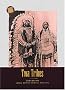 Twa Tribes~Scots among the Native Americans: Hugo Reid, Alexander Ross and Charles McKenzie