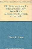 The Old Testament and its background
