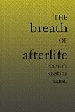 The Breath of Afterlife