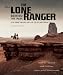 The Lone Ranger: Behind the Mask