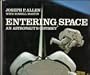 Entering Space: An astronaut's Odyssey