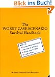 The Worst-Case Scenario Survival Hand...