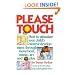 Please Touch