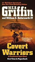 Covert Warriors (A Presidential Agent Novel)