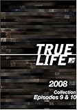 True Life 2008 Collection Episodes 9 & 10 dvd cover art