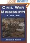 Civil War Mississippi: A Guide