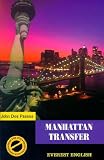 Manhattan Transfer: A Novel