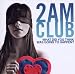 I Am The Club-What Did You Think Was Going to Happen