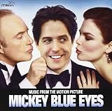 Mickey Blue Eyes: Music From The Motion Picture