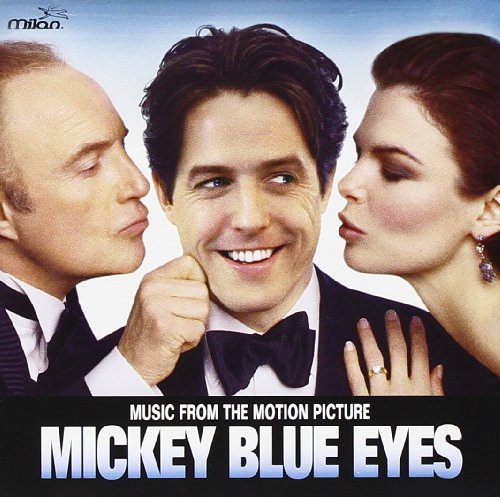 Mickey Blue Eyes: Music From The Motion Picture Basil Poledouris