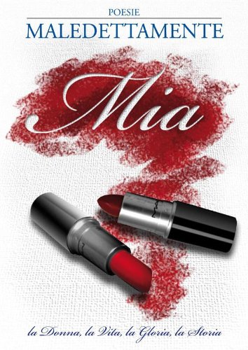 Maledettamente mia (Italian Edition)