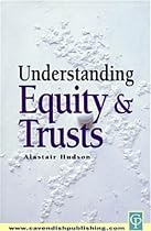 Understanding Equity and Trusts Law