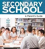 Secondary School: A Parent's Guide (Need2know)