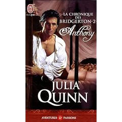 La chronique des Bridgerton, Tome 2 : Anthony