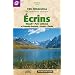 Ecrins, : Massif Parc national et Grandes Rousses, Cerces, Clar�e 196 Itin�raires de randonn�e p�destre