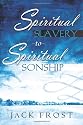 Spiritual Slavery to Spiritual Sonship