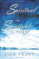 Spiritual Slavery to Spiritual Sonship