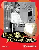 Degunking Microsoft Office