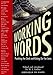 Working Words: Punching the Clock and Kicking Out the Jams