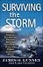 Surviving the Storm: Investment Strategies That Help You Maximize Profit and Control Risk During the Coming Economic Winter