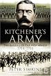 Kitchener's Army: The Raising of the New Armies 1914-1916