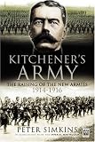 Review Pen & Sword Military  / Kitchener's Army: The Raising of the New Armies 1914-1916