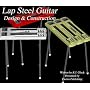 Lap Steel Guitar - Design & Construction