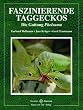 Faszinierende Taggeckos: Die Gattung Phelsuma