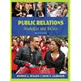 Public Relations: Strategies and Tactics (9th Edition)