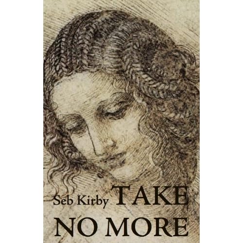 Seb Kirby – Take No More cover