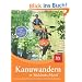 Kanuwandern in S�ddeutschland: Die 30 sch�nsten Flusstouren in Bayern und Baden-W�rttemberg