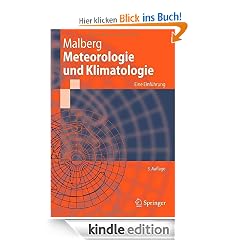Meteorologie und Klimatologie: Eine Einführung (Springer-Lehrbuch)