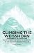 Climbing the Weisshorn - A Historical Account of a Mountaineer's Attempt to Climb One of the Highest Peaks in the Alps