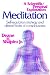 Meditation: Self-regulation Strategy...