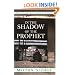 In the Shadow of the Prophet: The Struggle for the Soul of Islam