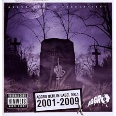 Aggro Berlin Label Nr.1 2001-2009 X