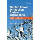 Electric Power Distribution System Engineering, Second Edition by  Turan Gonen