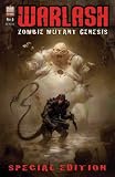Warlash: Zombie Mutant Genesis: Special Edition 0