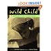 Wild Child: Girlhoods in the Counterculture
