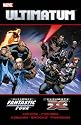 Ultimatum: X-Men/Fantastic Four TPB (Ultimate Fantastic Four (Graphic Novels))