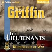 The Lieutenants: Book One of the Brotherhood of War Series | [W. E. B. Griffin]